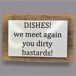 3x5” Wooden Sign Dishes….