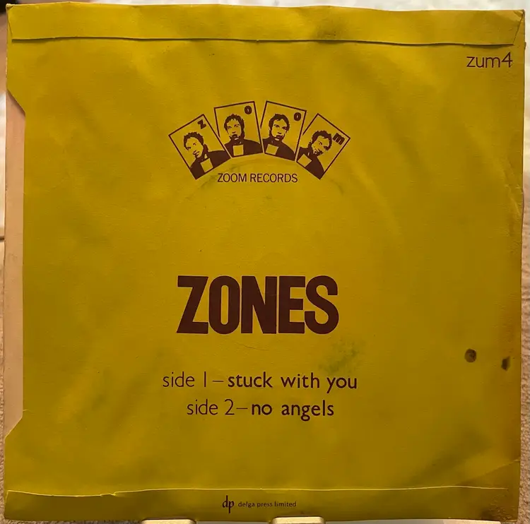 Rare Autographed Zones Stuck With You 7" vinyl UK Press ZUM4 1978