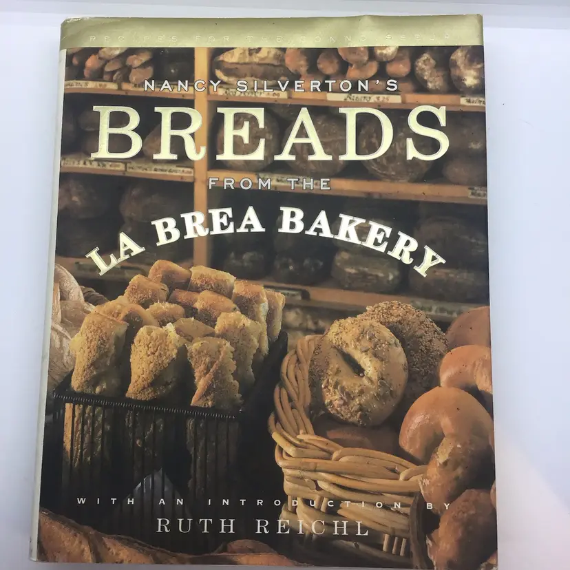 Nancy Silverton's Breads from the La Brea Bakery HCDJ Bread Connoisseur