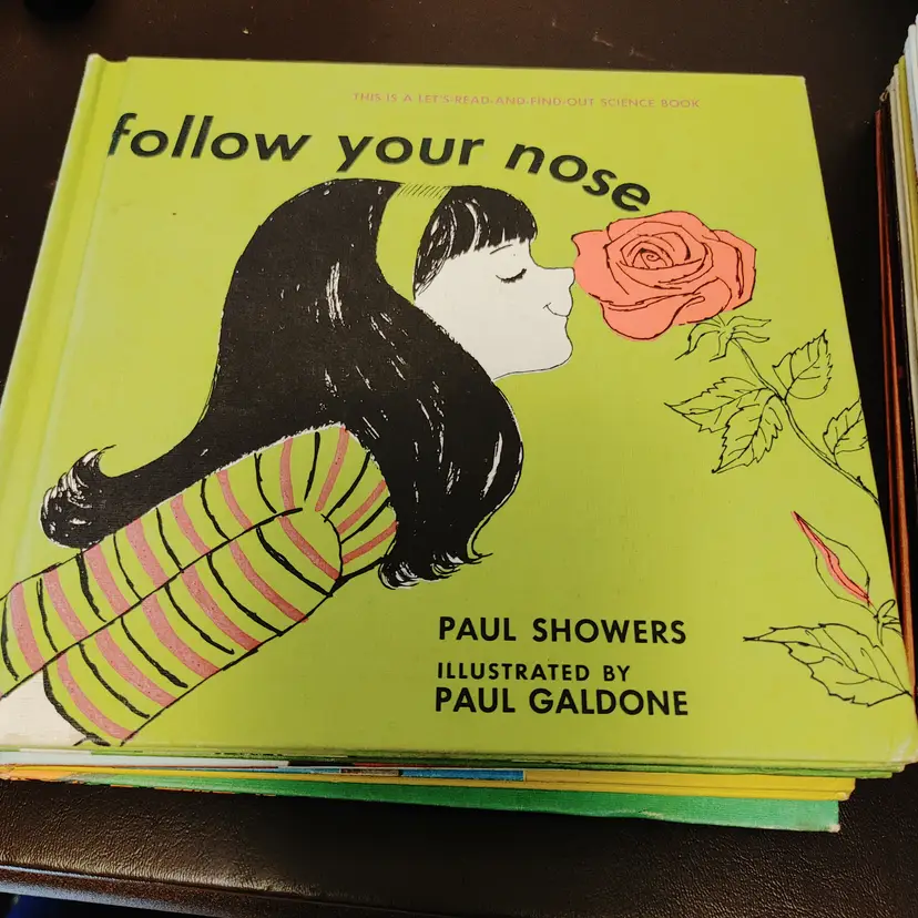Kids- Let's Read & Find Out  book series- Follow Your Nose and Where Does Your Garden Grow?