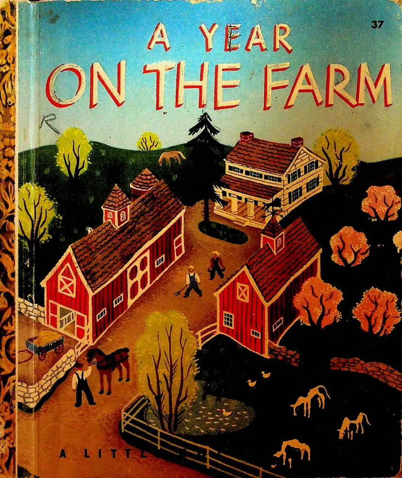 A Year on the Farm Little Golden Book #37 3rd Print