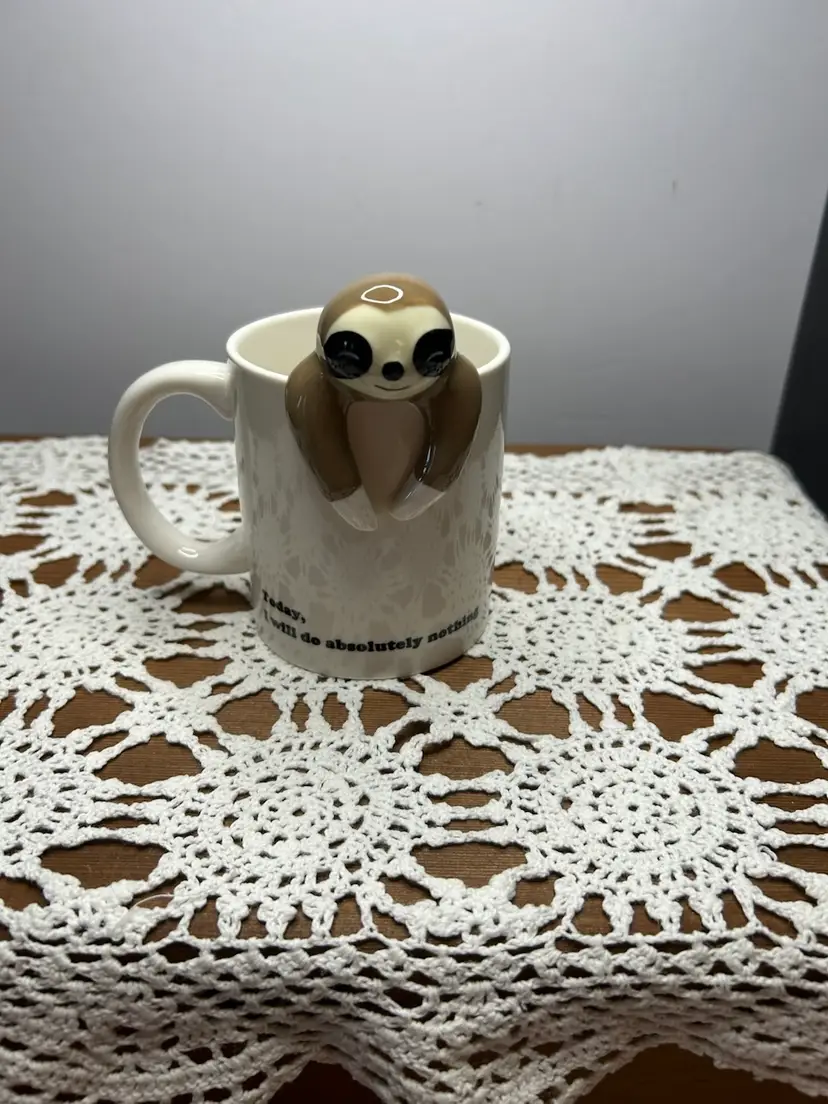 Sloth “Today I Will Do Absolutely Nothing” Decodyne Ceramic Over The Edge @4”