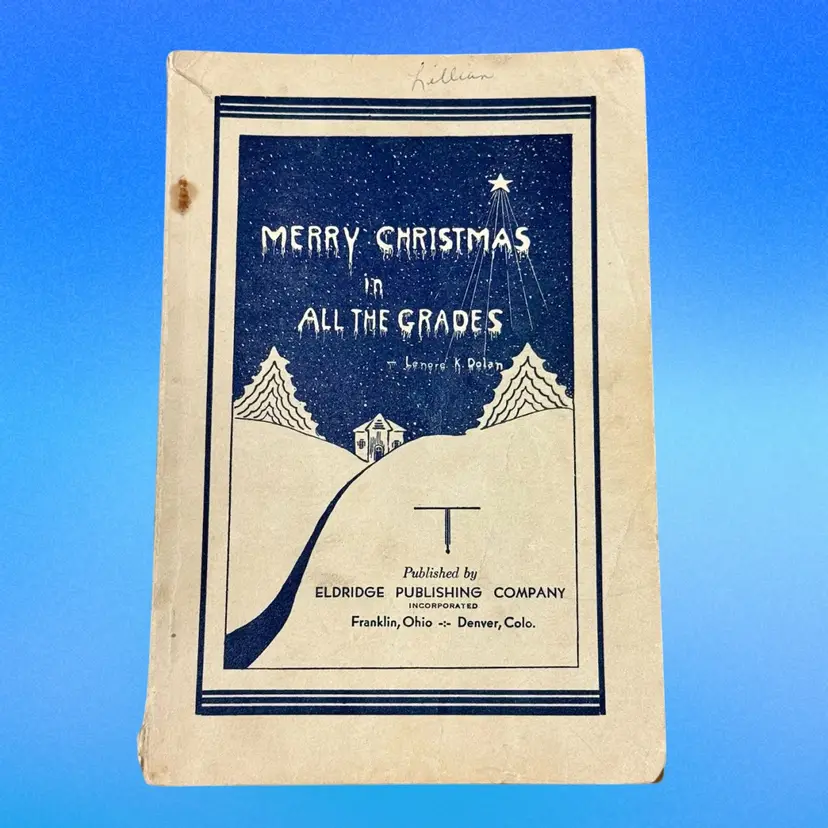 Vintage Booklet Merry Christmas In All The Grades Collection Of New Ideas For Christmas HTF (KK)