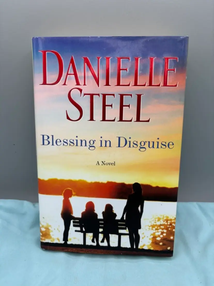 Danielle Steel: Blessing in Disguise 2019 First Edition Hardcover