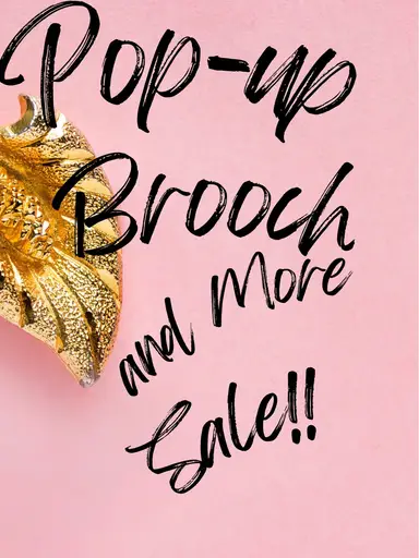 Pop-up Brooches And More