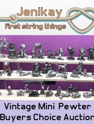 Vintage Pewter Minis -Buyers Choice Auction ￼￼￼