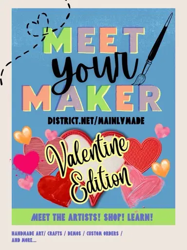 Meet Your Maker Valentine Addition 