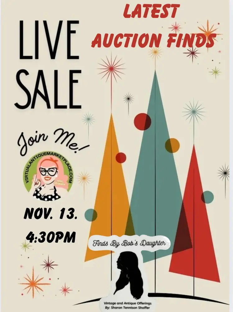 Latest Auction Finds By Bob’s Daughter 