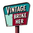 Vintage Broke Her