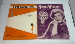 Vintage Sheet Music 'Strangers' & 'Sweet Violets'