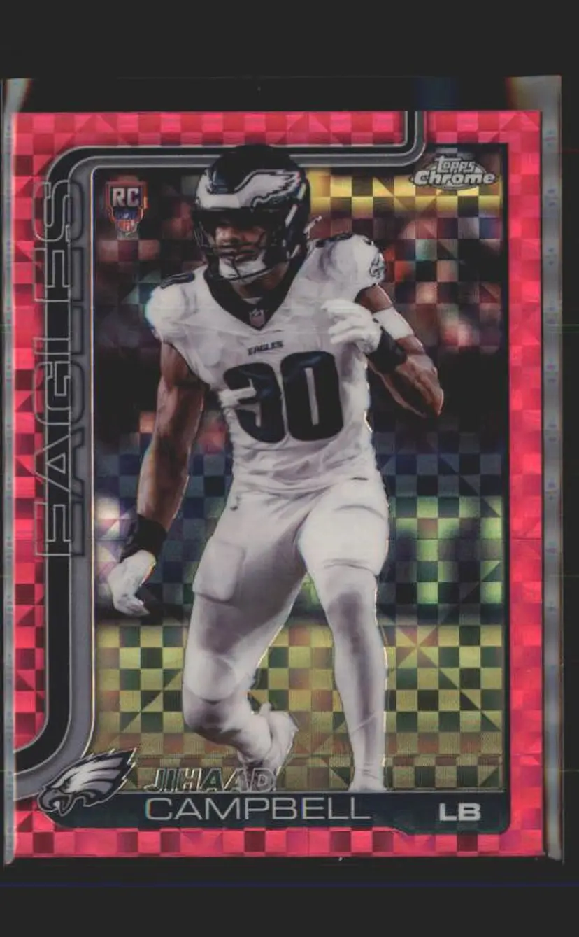 Jihaad Campbell 2025 Topps Chrome #366 Hot Pink X-Fractor - (140) - Philadelphia Eagles