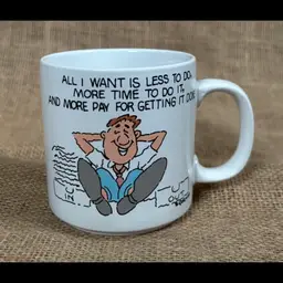 Vintage Papel Office Work Humor Coffee Mug Cup Gorman Cartoon Comic Funny