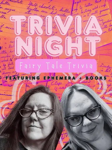 Fairy Tale Trivia Featuring Books+Ephemera