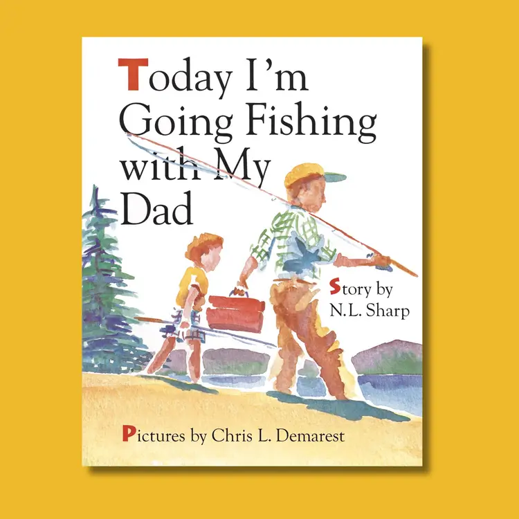 Today I'm Going Fishing with My Dad (paperback version)