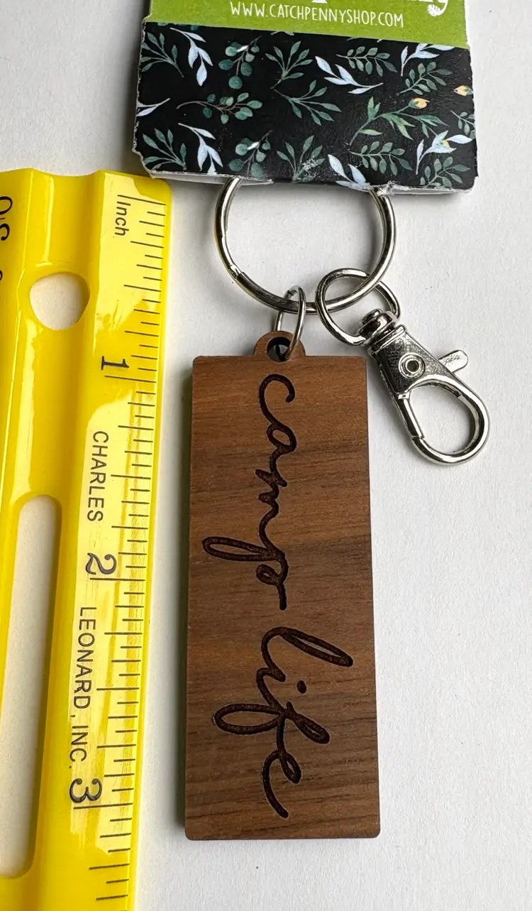 New Wooden Camp Life Engraved Keychain