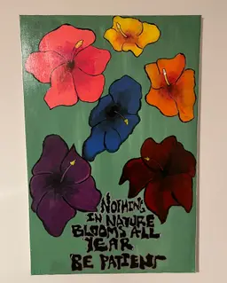 Blooming Takes Patience - Original