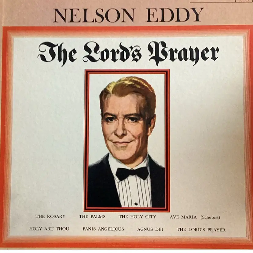 Vintage Vinyl - Nelson Eddy’s The Lord’s Prayer