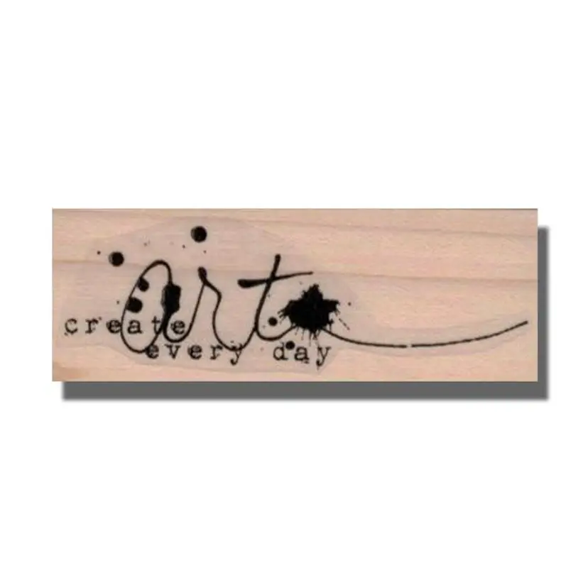 Create Art Everyday Rubber Stamp