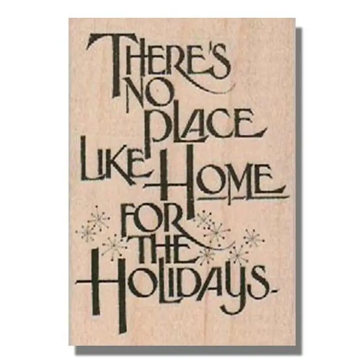 There's No Place Like Home Christmas Saying Rubber Stamp