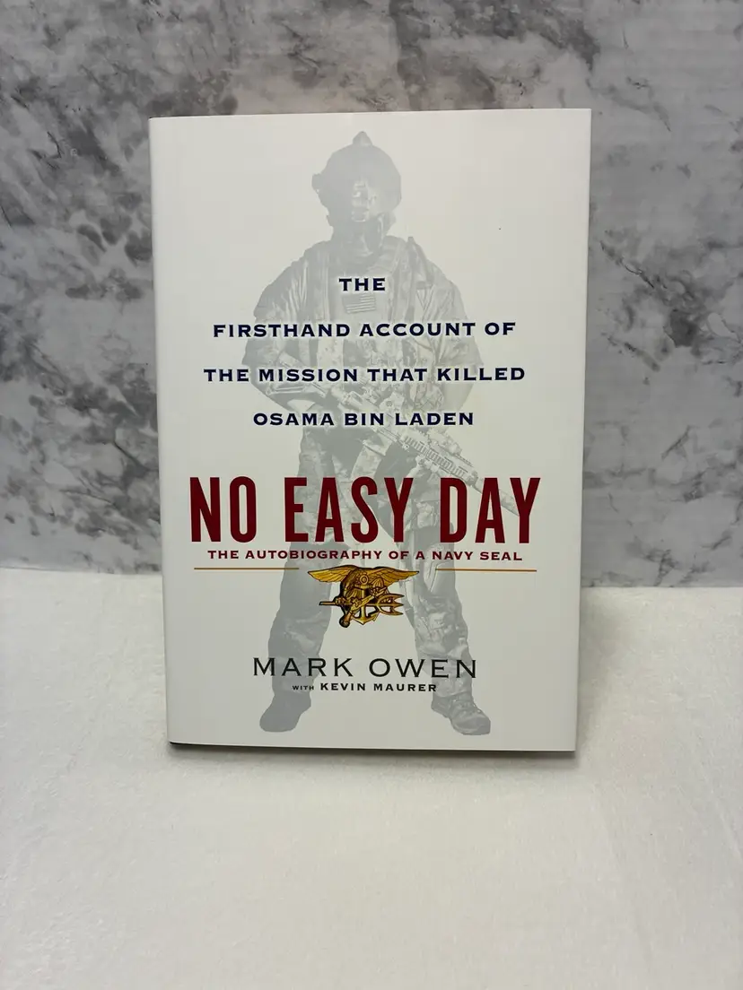 No Easy Day The Autobiography Of A Navy Seal By Mark Owens