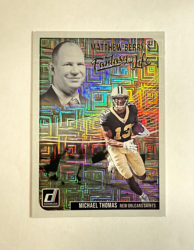 MICHAEL THOMAS 2018 PANINI DONRUSS FANTASY LIFE INSERT MATTHEW BERRY SAINTS