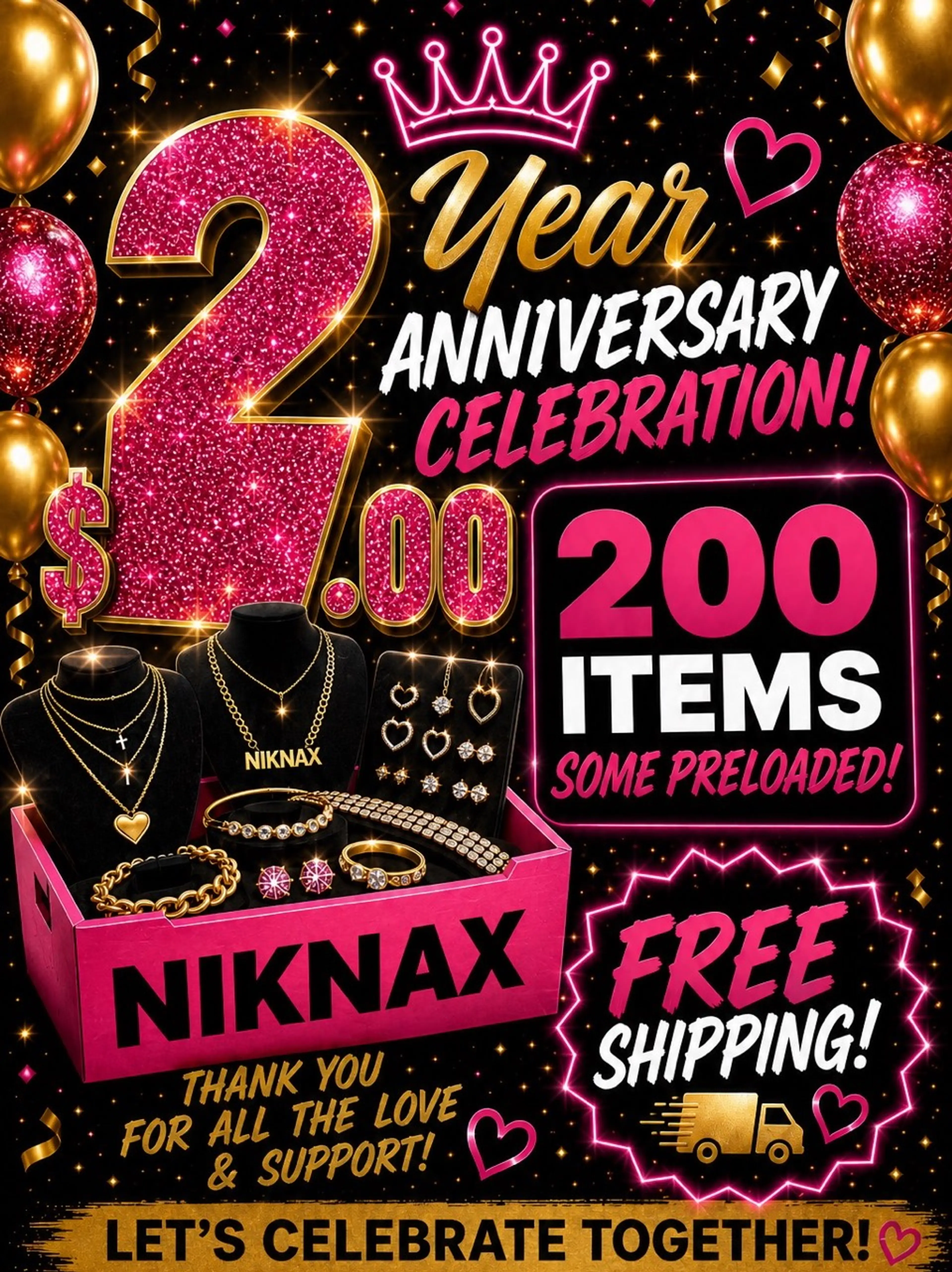 2 Years! Celebrating You! $2 Starts Free Shipping! 200 Preloaded!