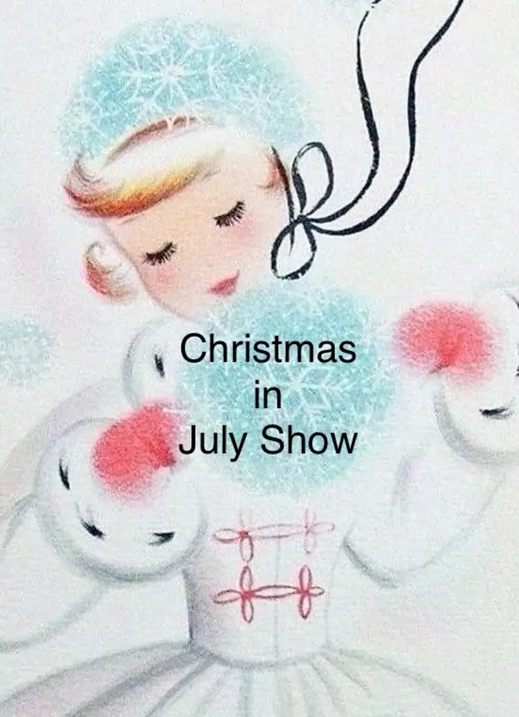 Christmas In July Vintage Show
