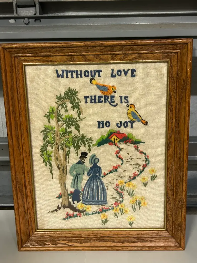 Vintage Wood Framed Crewel Embroidery Sampler” Without Love There Is No Joy”