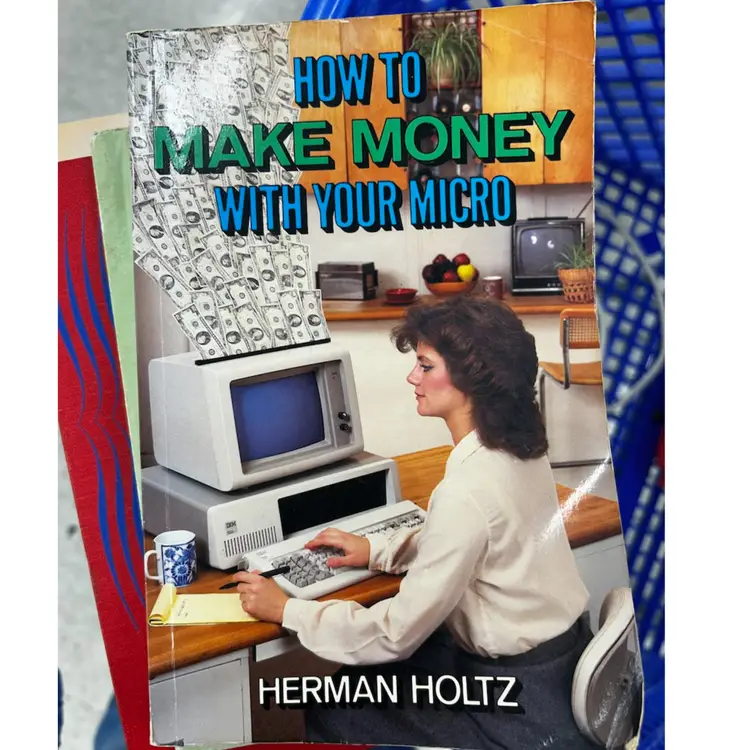 Funny Vintage Guide To Making Money With Your Computer