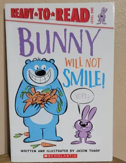 Bunny Will Not Smile- Paperback