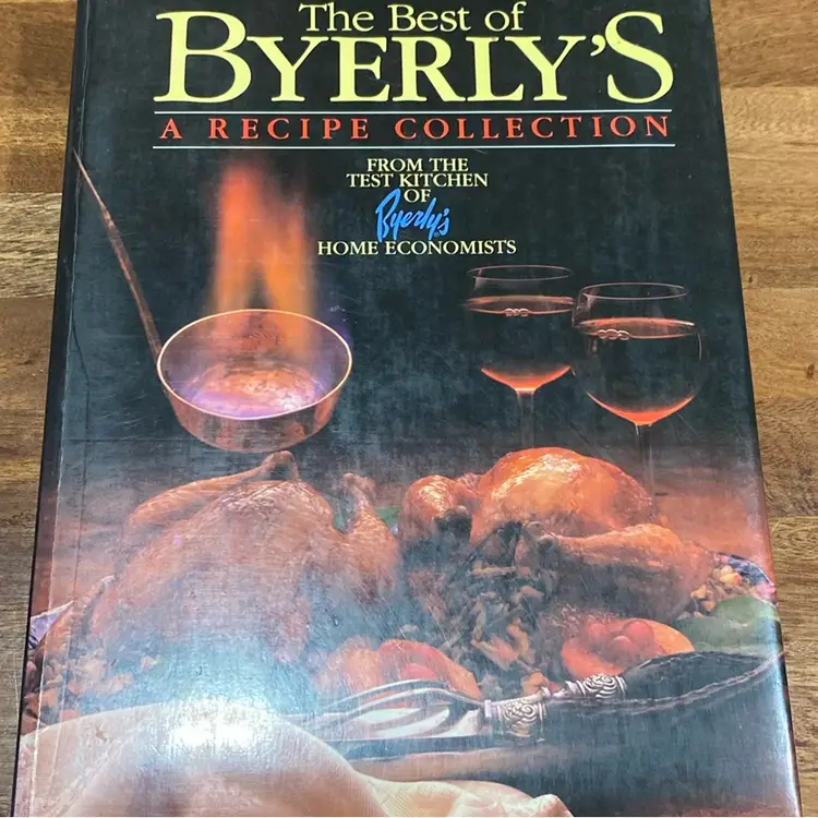 The Best Of Byerly’s Cook Book