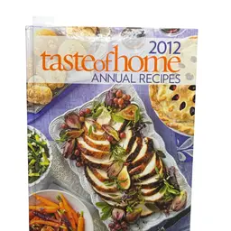 2012 “Taste Of Home” Annual Recipes Book