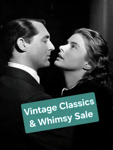 Vintage Classics & Whimsy Sale!