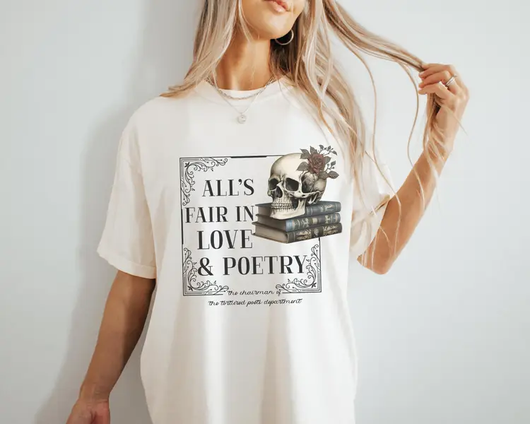 All's Fair In Love and Poetry Comfort Colors Shirt | The Tortured Poets Department Tee | The Chairman Shirt | Trendy Oversized T-Shirt