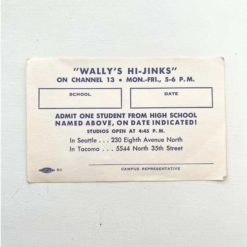 Wally Nelskog Hi-Jinks Channel 13 Studio Seattle Tacoma Washington Ticket 1950s