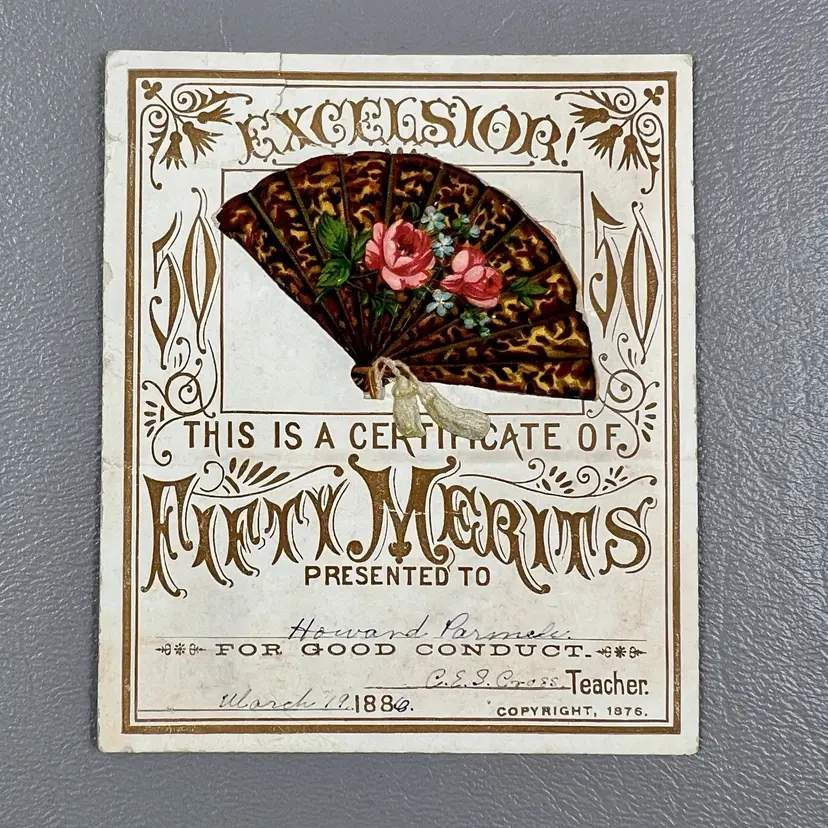Antique 1886 Excelsior Fifty Merits Certificate For Good Conduct 3x3.5" Fan Rose