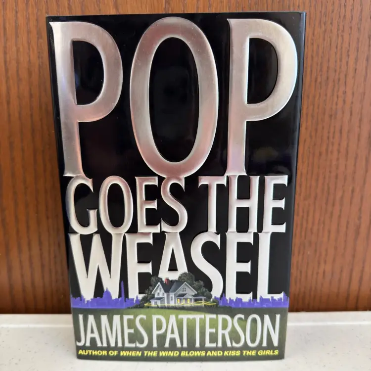 James Patterson Signed Book Pop Goes The Weasel 1st Edition (HC, 1999)