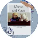 Marvin and Roam (Rachel Gustafson)