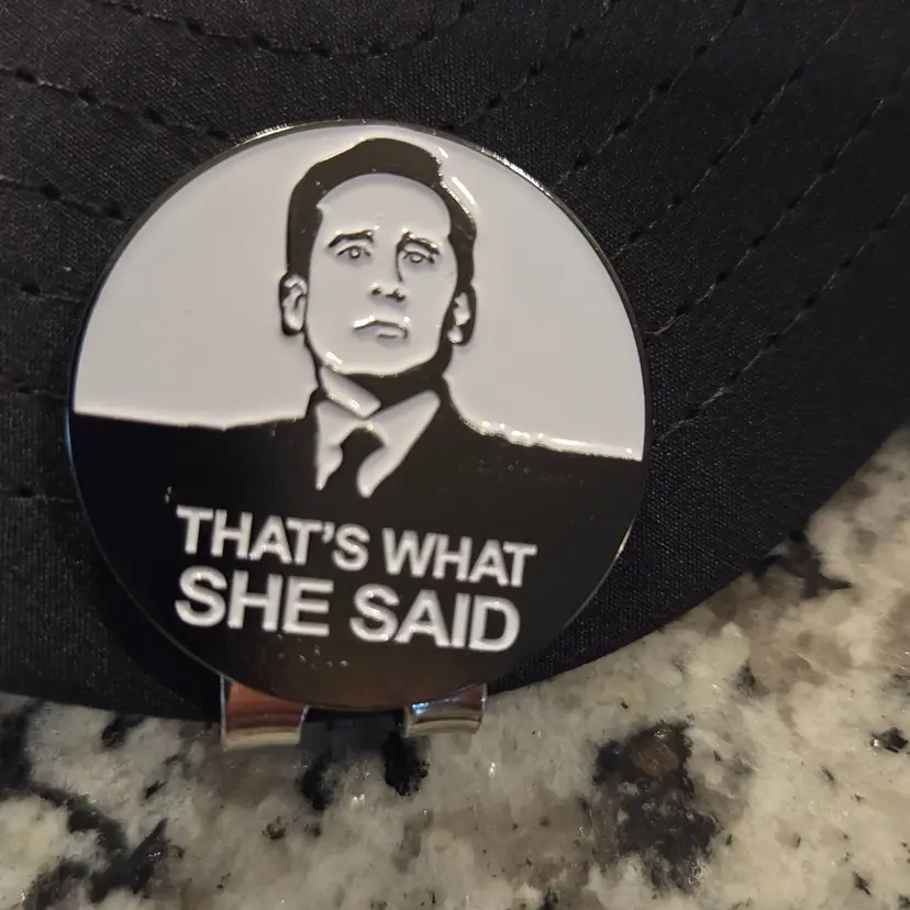 Ball Marker - That’s what she said