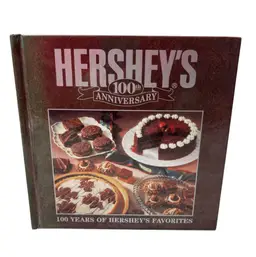 Hershey's 100th Anniversary Cookbook  Hardcover 100 Years Hershey's Favorites
