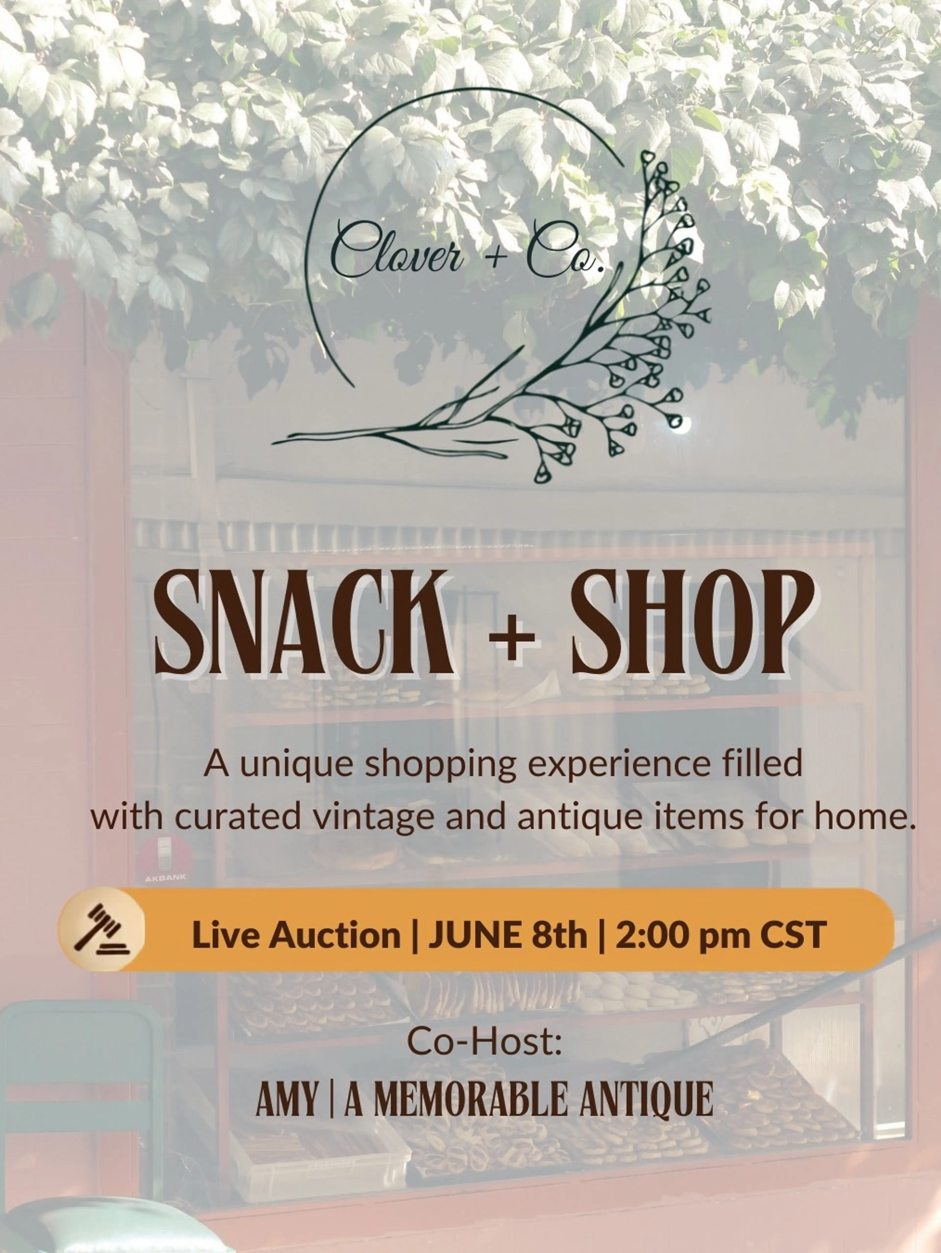 Snack + Shop with Amy at A Memorable Antique