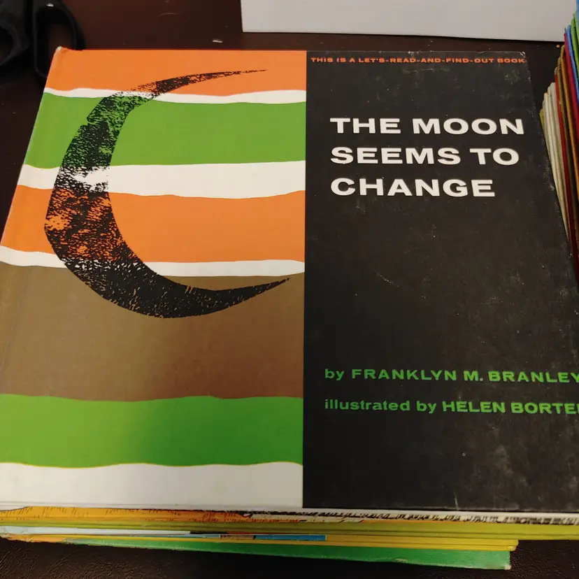 Kids- Let's Read & Find Out  book series- The Moon Seems to Change and Flash, Crash, Rumble and Roll