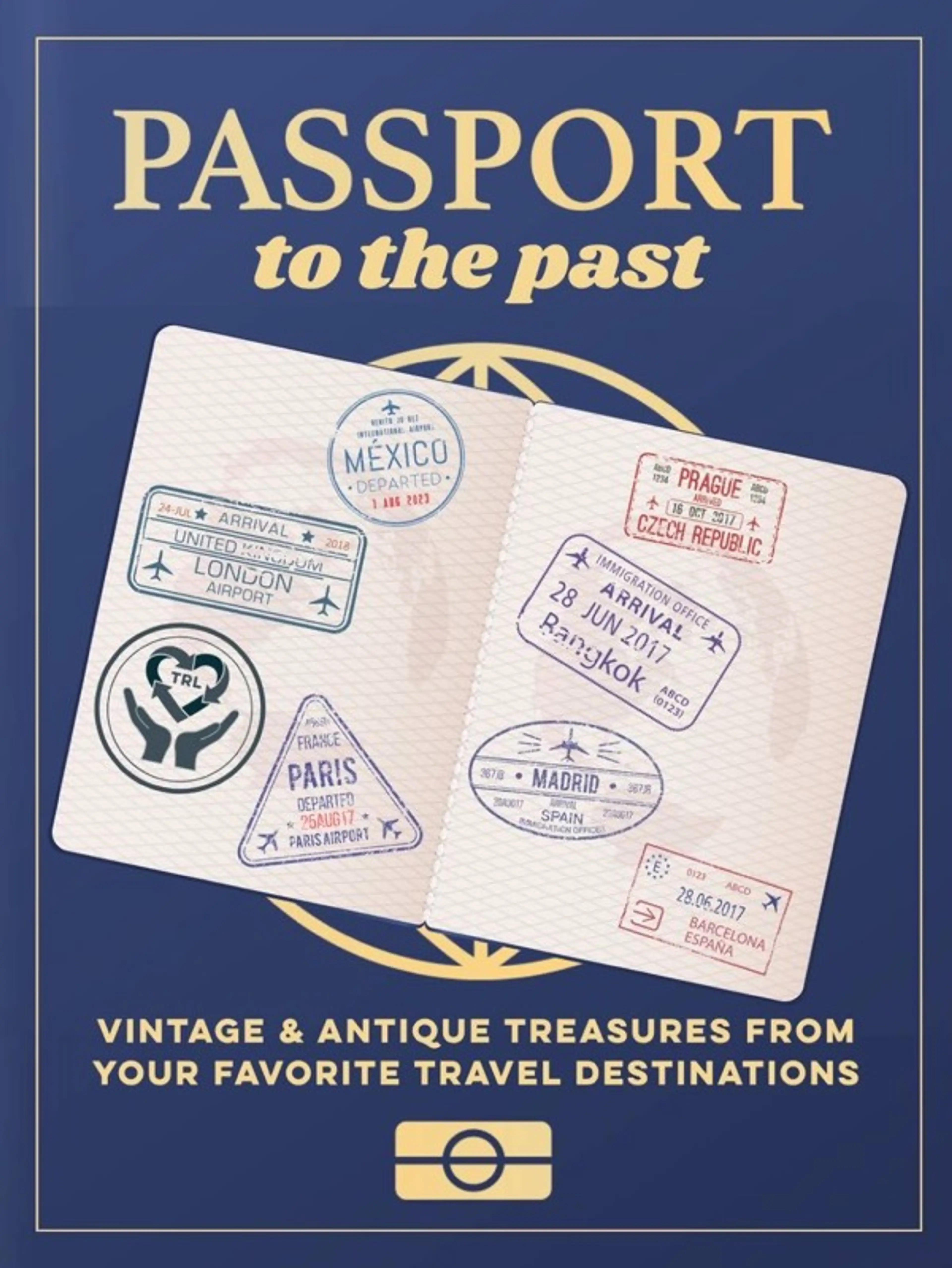 Passport To The Past With Hope ￼
