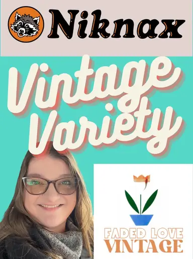 Faded Love Vintage Variety Niknax LIVE