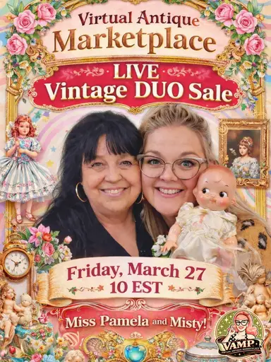 Virtual Antique Marketplace Friday Live Duo Sale: TJVH & Oak Grove Mercantile
