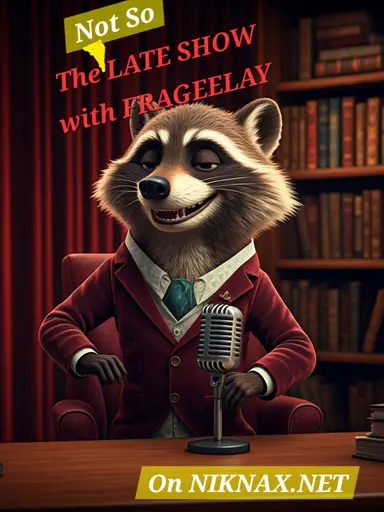 The Not So Late Show with FRAGEELAY