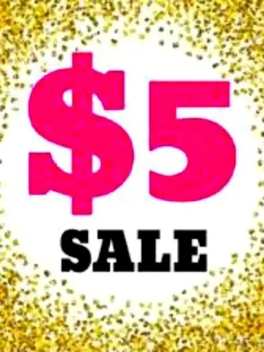 $5 Starts Sale Customer Appreciation Sale