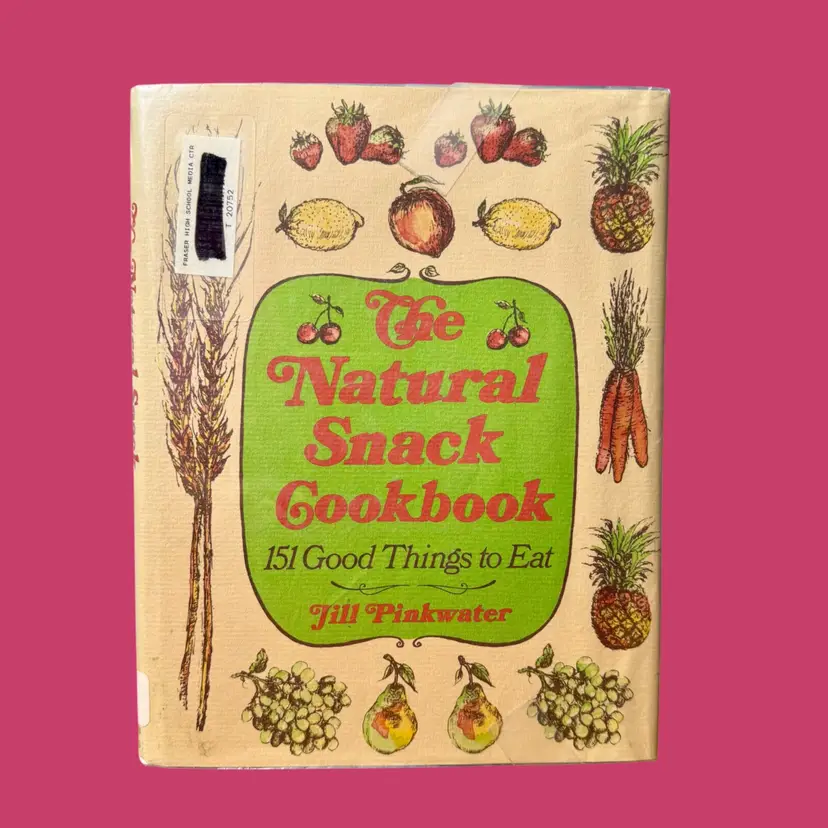 Vintage 70's THE NATURAL SNACK COOKBOOK Hardcover, w/ Dust Jacket