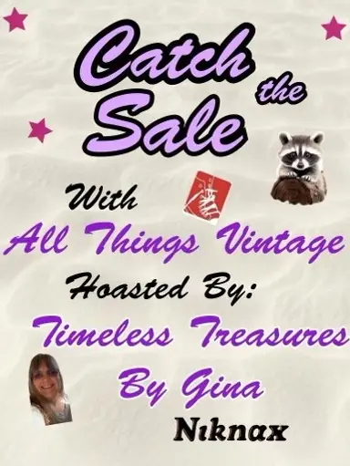 Vintage Variety Sale  - All Things Vintage & Timeless Treasures by Gina