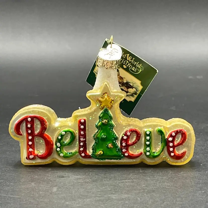 Old World Christmas Believe Glass Ornament with Original Tag 2018